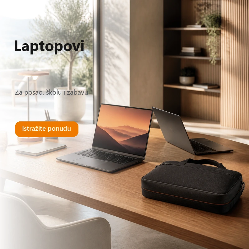 Laptop računari - Za rad, školu i igru