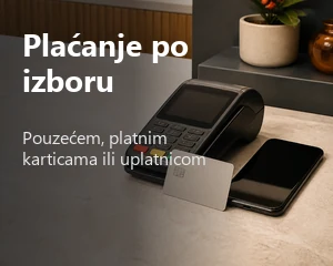 Plaćanje po izboru. Pouzećem, platnim karticama ili uplatnicom.